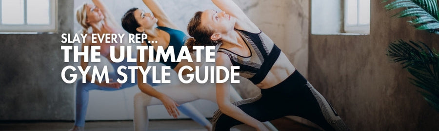 The Ultimate Gym Style Guide: Look Good and Stay Comfortable 