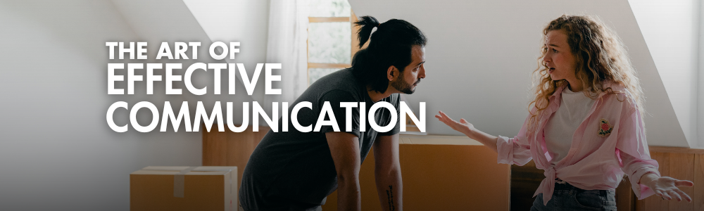 Communication Essentials: The Art of Effective Communication