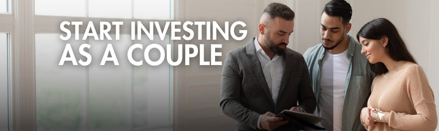 Investing as a Couple: How to get started?