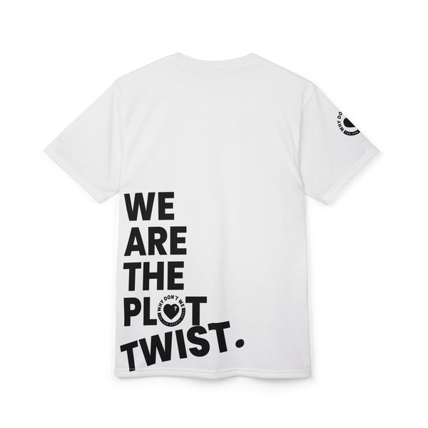 We Are the Plot Twist – Unisex Cut & Sew Tee