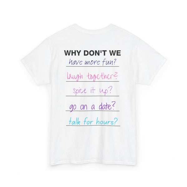 The Why Don't We Tee