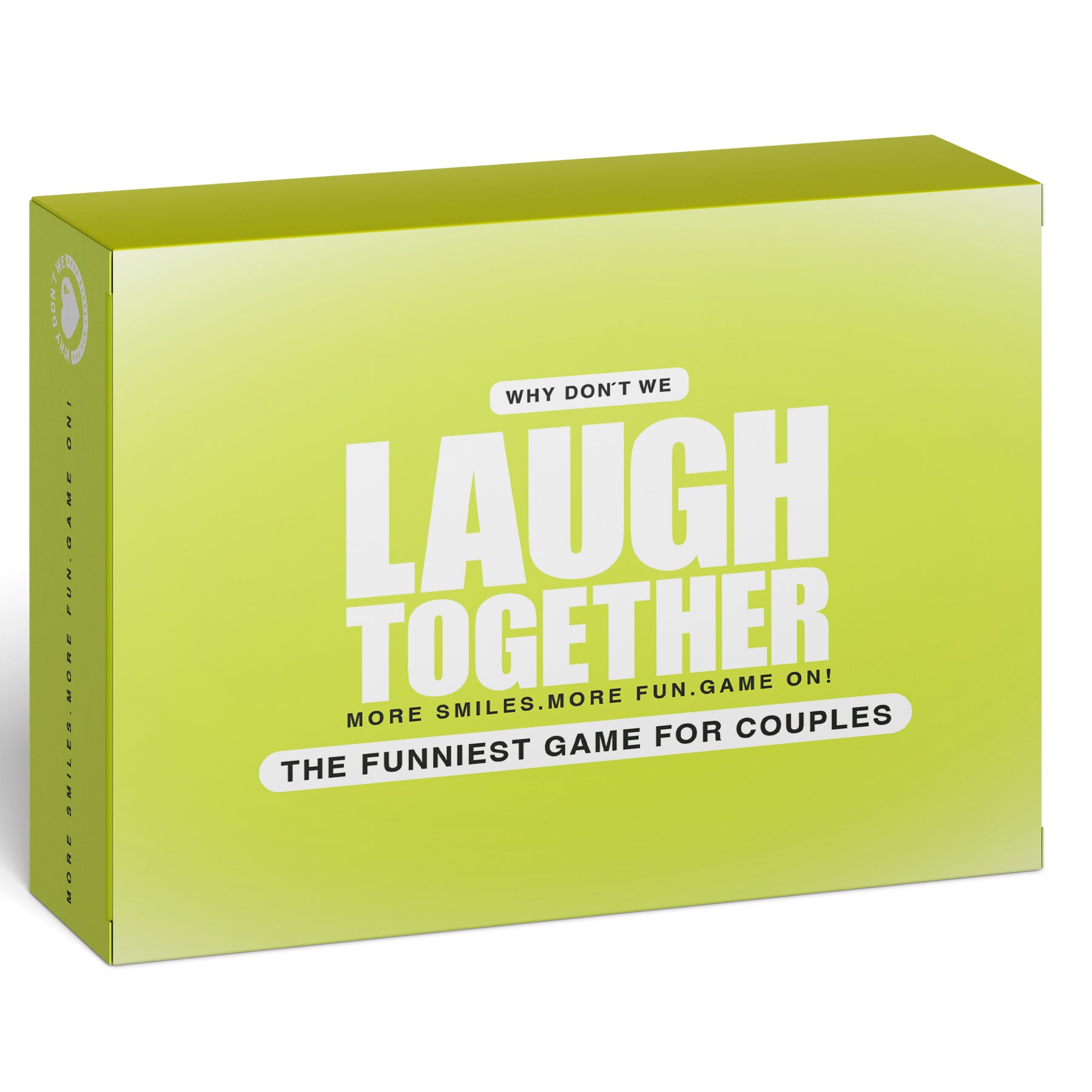 Why Don’t We -  Laugh Together?